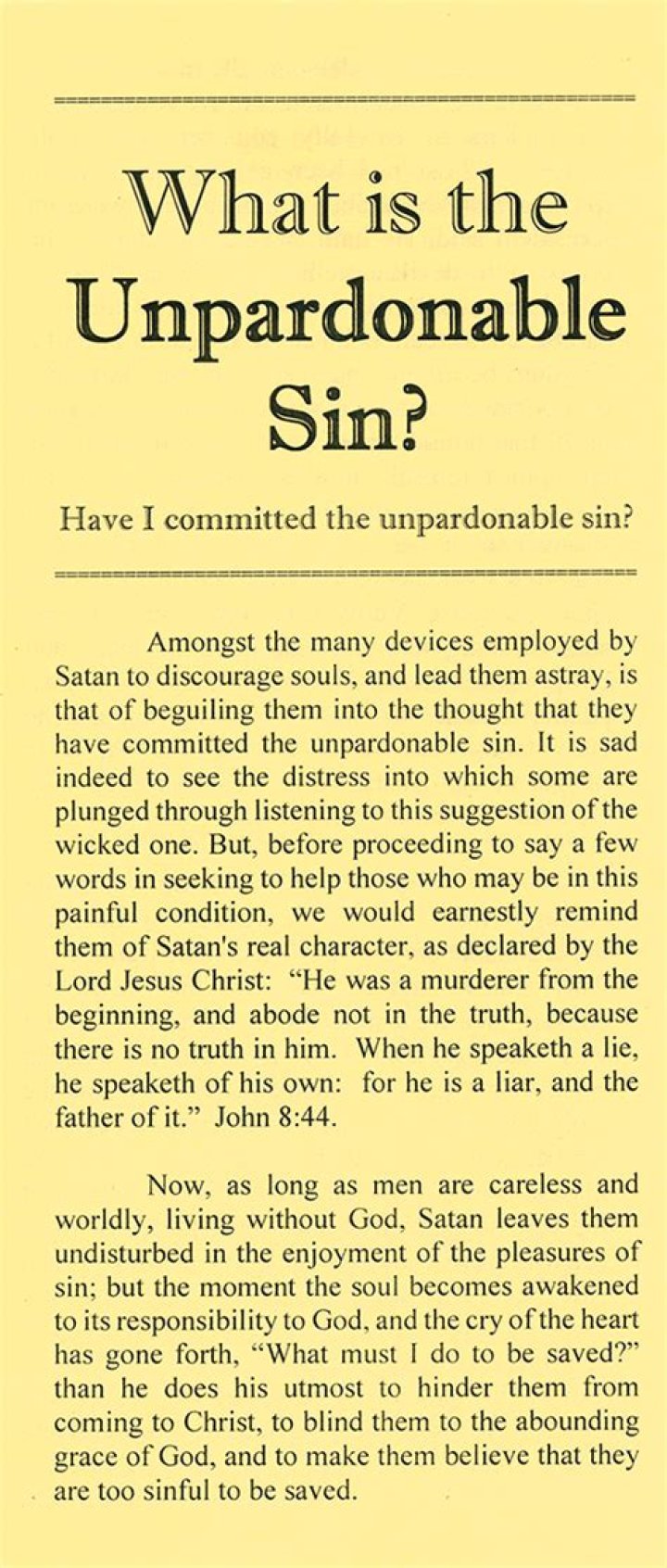Is denying god unforgivable?