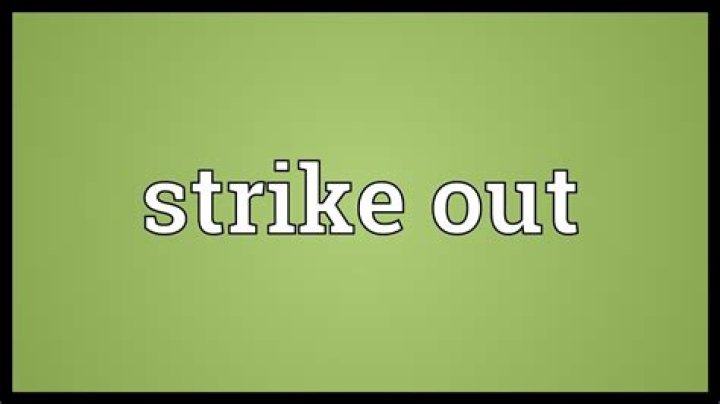 Will strike out meaning?